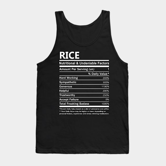 Rice Name T Shirt - Rice Nutritional and Undeniable Name Factors Gift Item Tee Tank Top by nikitak4um
